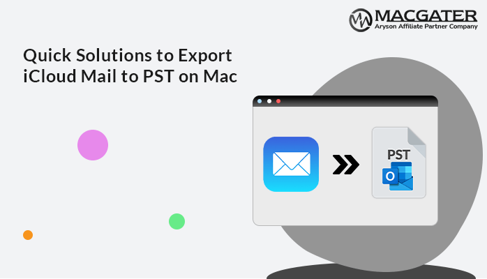 Export iCloud Mail to PST