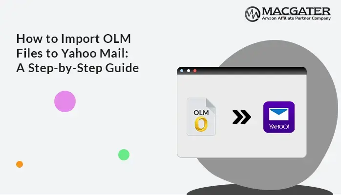 Import OLM Files to Yahoo Mail