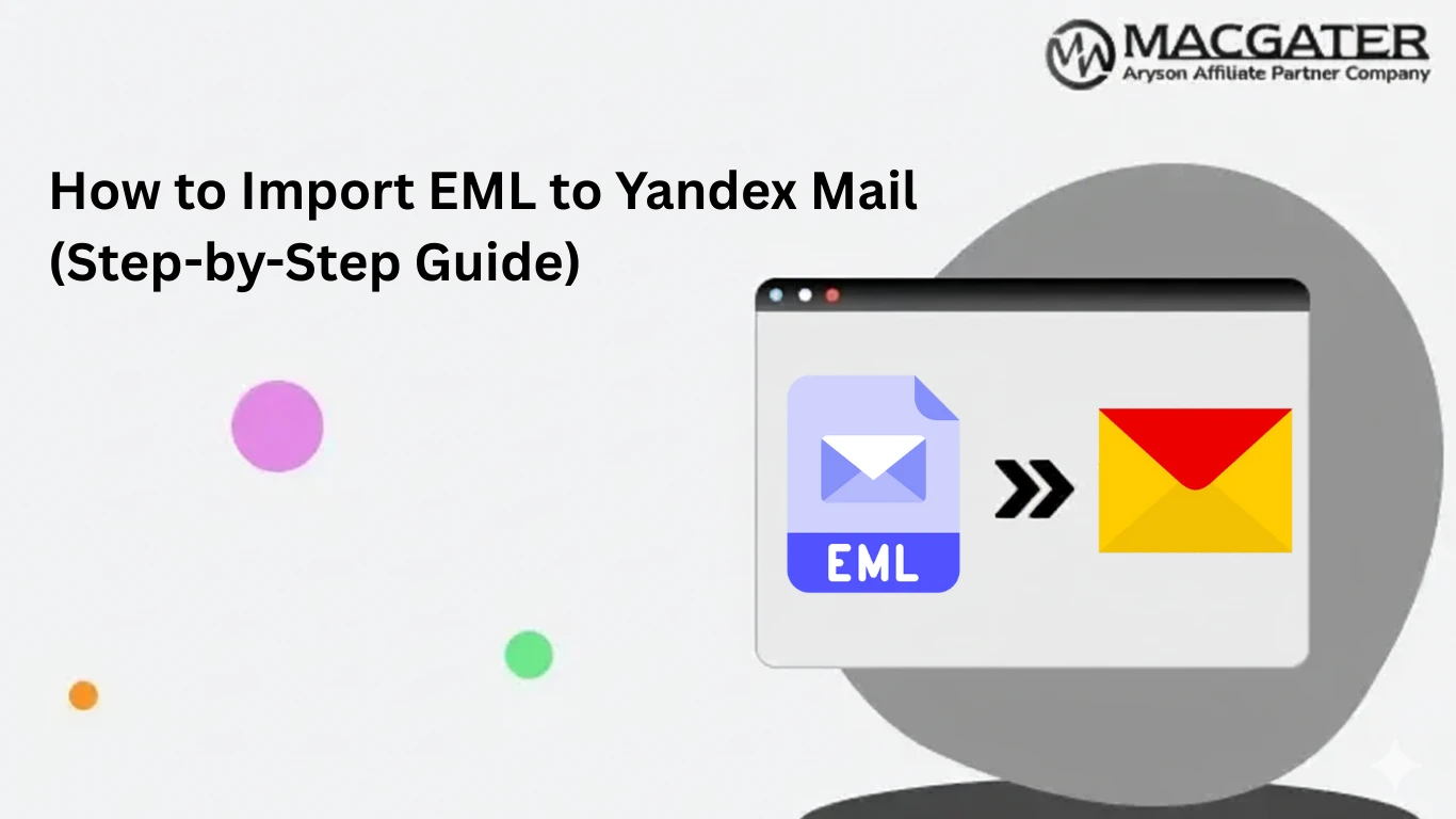 Import EML to Yandex Mail