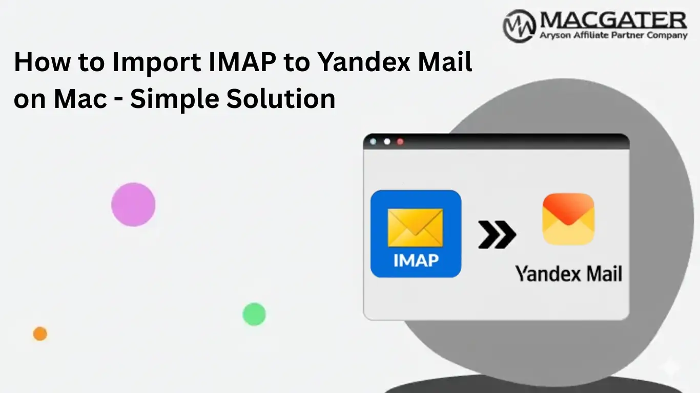 Import IMAP to Yandex Mail