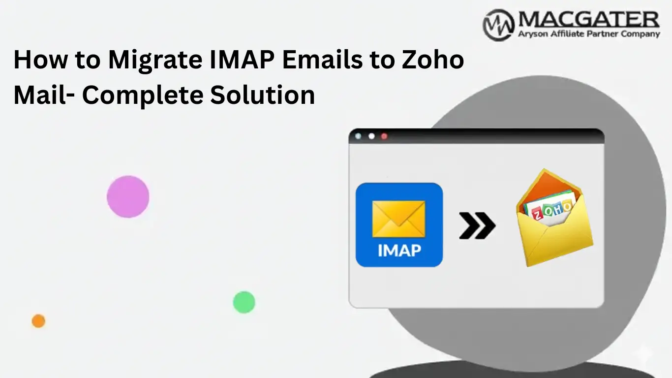 Migrate IMAP Emails to Zoho Mail