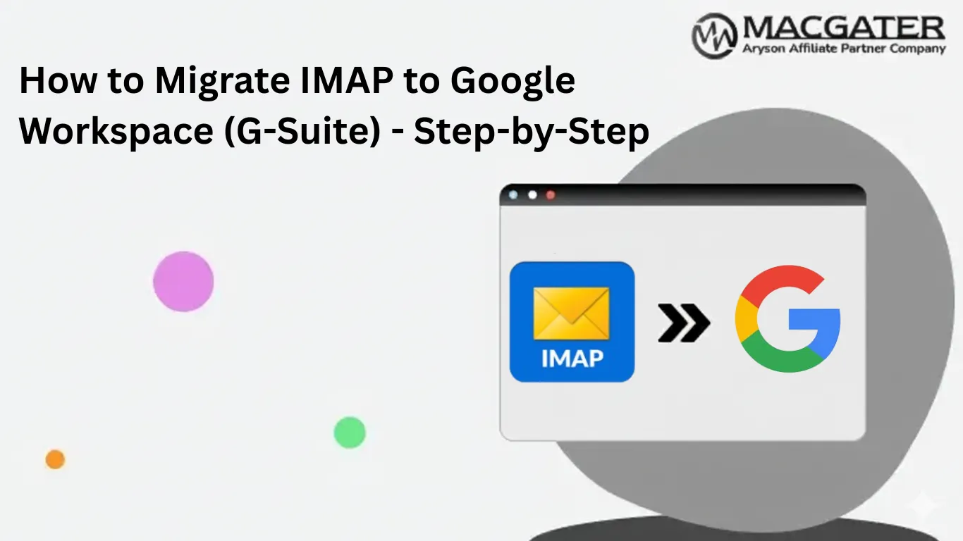 Migrate IMAP to Google Workspace
